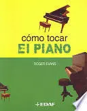 CÓMO TOCAR EL PIANO