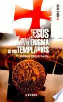 JESÚS Y EL ENIGMA DE LOS TEMPLARIOS