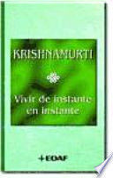 VIVIR DE INSTANTE EN INSTANTE