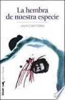 LA HEMBRA DE NUESTRA ESPECIE