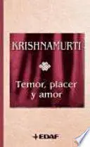 TEMOR PLACER Y AMOR