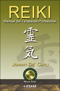 * REIKI. MANUAL DEL TERAPEUTA PROFESIONAL