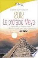 LA PROFECÍA MAYA