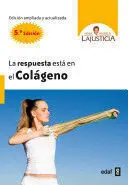 * LA RESPUESTA ESTÁ EN EL COLÁGENO