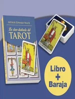 LA CLAVE ILUSTRADA DEL TAROT