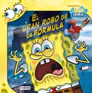 * BOB ESPONJA. EL GRAN ROBO DE LA FÓRMULA