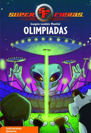 SUPERFIERAS 8: OLIMPIADAS