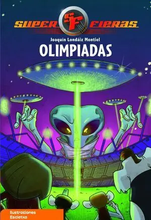 SUPERFIERAS 8: OLIMPIADAS