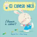 CONEJO NICO: VAMOS A CENAR?