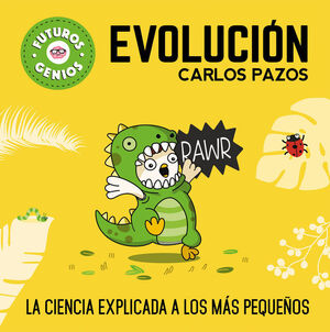 FUTUROS GENIOS 3: EVOLUCIÓN