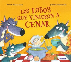 LOBOS QUE VINIERON A CENAR