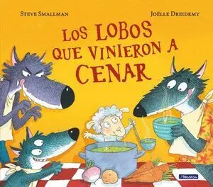 LOBOS QUE VINIERON A CENAR