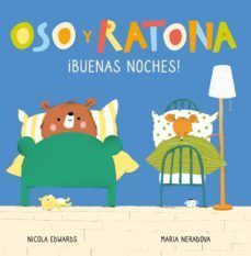 OSO Y RATONA PEQUEÑA MANITAS: BUENAS NOCHES