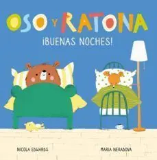 OSO Y RATONA PEQUEÑA MANITAS: BUENAS NOCHES