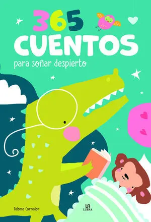 365 CUENTOS PARA SOÑAR DESPIERTO