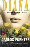 DIANA O LA CAZADORA SOLITARIA