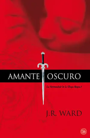 AMANTE OSCURO (LA HERMANDAD DE LA DAGA NEGRA 1)