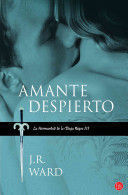 AMANTE DESPIERTO (LA HERMANDAD DE LA DAGA NEGRA 3)
