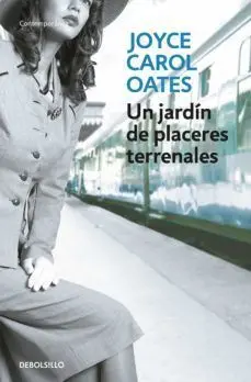 UN JARDIN DE PLACERES TERRENALES