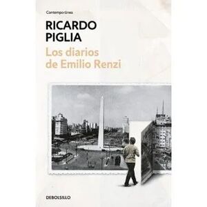 LOS DIARIOS DE EMILIO RENZI