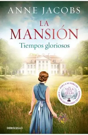 MANSION 1: TIEMPOS GLORIOSOS