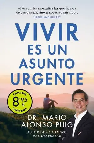 VIVIR ES UN ASUNTO URGENTE (EDICIÓN LIMITADA)