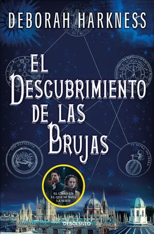 EL DESCUBRIMIENTO DE LAS BRUJAS 1: EL DESCUBRUMENTO DE LAS BRUJAS