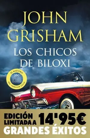 LOS CHICOS DE BILOXI ( EDICION LIMITADA)