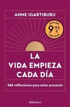 LA VIDA EMPIEZA CADA DÍA EDIC. LIMITADA