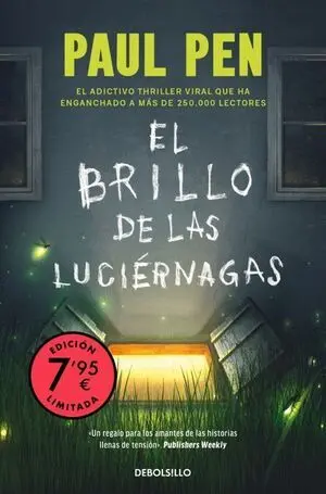 EL BRILLO DE LAS LUCIERNAGAS (CAMPAÑA EDICIÓN LIMITADA)