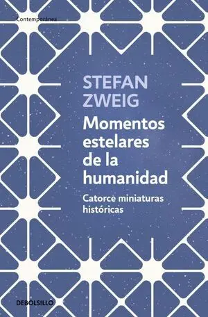 MOMENTOS ESTELARES DE LA HUMANIDAD