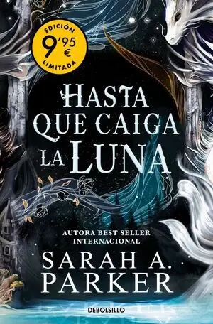 LA CAÍDA LUNAR 1: HASTA QUE CAIGA LA LUNA (EDICIÓN LIMITADA · VERANO)
