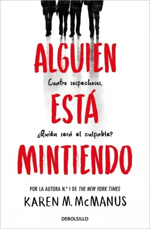 ALGUIEN ESTA MINTIENDO 1:ALGUIEN ESTA MINTIENDO