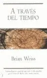 A TRAVÉS DEL TIEMPO