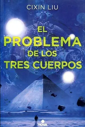 TRILOGIA TRES CUERPOS 1: EL PROBLEMA DE LOS TRES CUERPOS