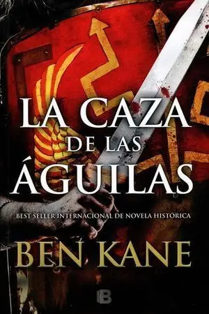 ÁGUILAS DE ROMA 2: LA CAZA DE LAS ÁGUILAS
