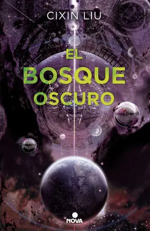 TRILOGIA TRES CUERPOS 2: EL BOSQUE OSCURO