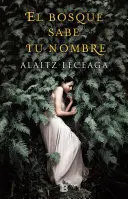BOSQUE SABE TU NOMBRE