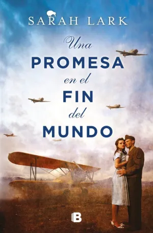 UNA PROMESA EN EL FIN DEL MUNDO (TRILOGIA DE LA NUBE BLANCA 4)