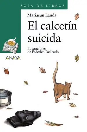 * SOPA DE LIBROS VERDE: EL CALCETÍN SUICIDA