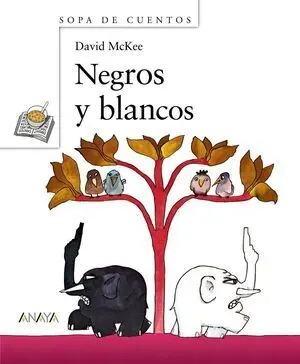 * NEGROS Y BLANCOS