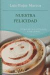 NUESTRA FELICIDAD