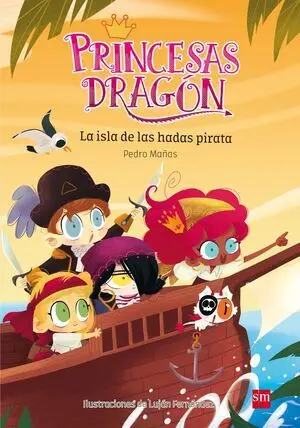 * PRINCESAS DRAGÓN: LA ISLA DE LAS HADAS PIRATA