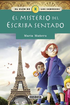 CLUB DE LOS SABUESOS: EL MISTERIO DEL ESCRIBA SENTADO