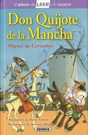 PLACER DE LEER: DON QUIJOTE DE LA MANCHA