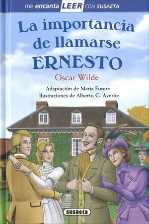 ME ENCANTA LEER: LA IMPORTANCIA DE LLAMARSE ERNESTO