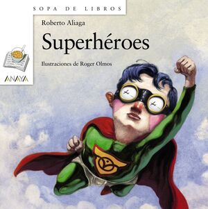 SOPA DE LIBROS BLANCO: SUPERHÉROES