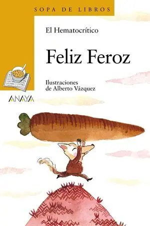 SOPA DE LIBROS AMARILLO: FELIZ FEROZ