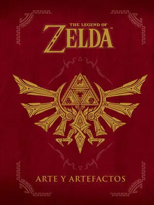 THE LEGEND OF ZELDA: ARTE Y ARTEFACTOS