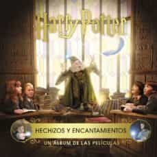 HARRY POTTER: HECHIZOS Y ENCANTAMIENTOS